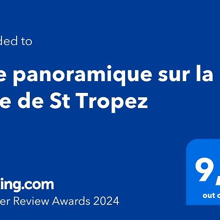 Vue Panoramique Sur La Baie De St Tropez Villa เลอิสซ็องเบรอ ภายนอก รูปภาพ